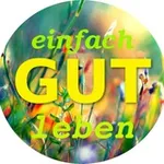 Аватар канала Einfach gut leben: Altes Wissen - Autarkie - Selbstversorgung - Systemboykott