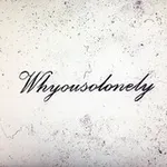 Аватар канала whyousolonely#NEVERSTOP