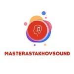Аватар канала Masterastakhovsound