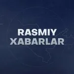 Аватар канала Rasmiy xabarlar I Официальные новости