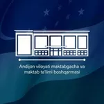 Аватар канала Andijon viloyati maktabgacha va maktab ta'limi boshqarmasi