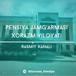 Аватар канала Pensiya jamgʻarmasi Xorazm viloyati Rasmiy kanali