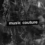 Аватар канала MUSIC COUTURE