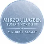Аватар канала Mirzo Ulug‘bek tuman hokimligi Matbuot xizmati|Rasmiy kanali