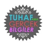 Аватар канала Tuhaf Ama Gerçek Bilgiler